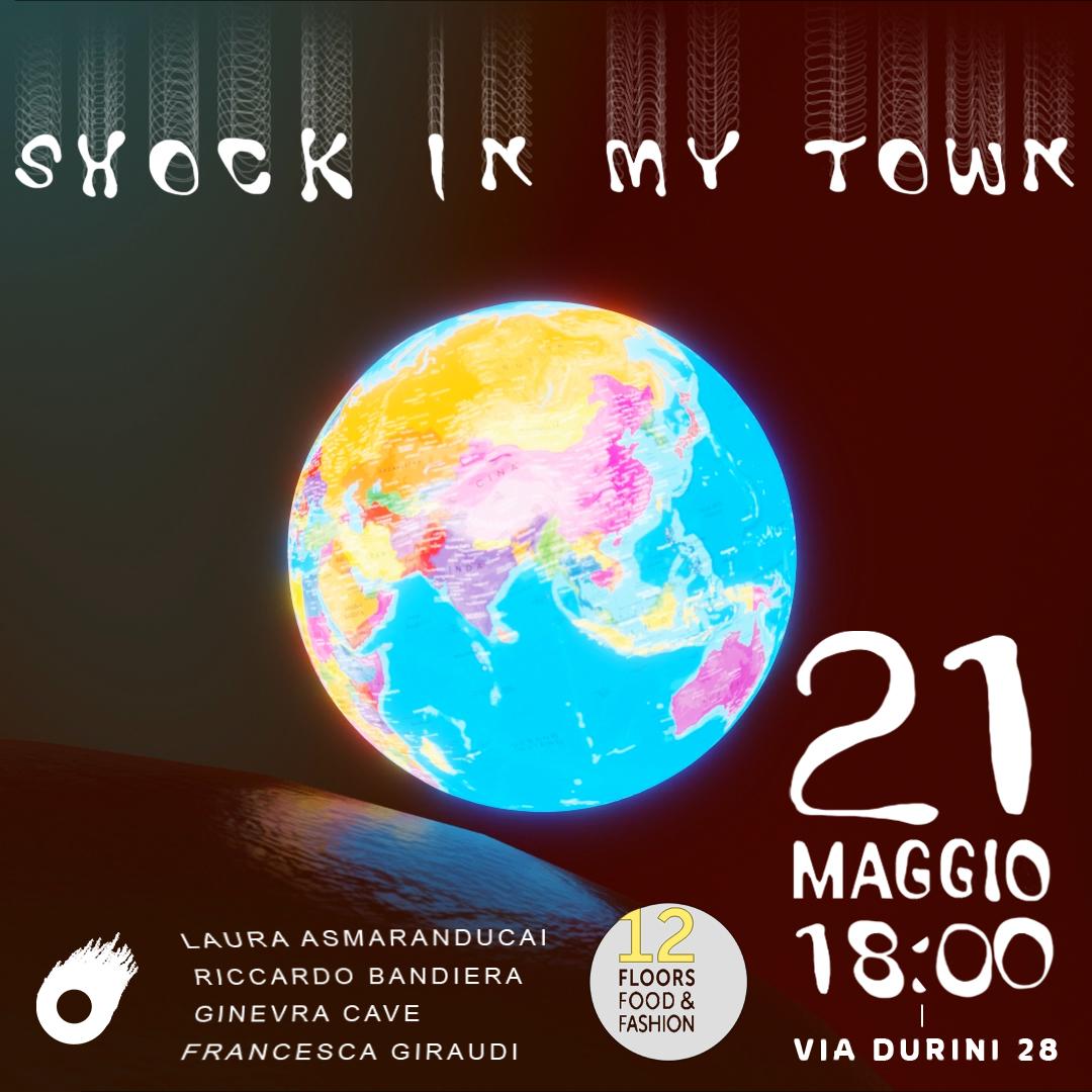 Shock in my town Locandina quadrata